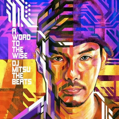 Dj Mitsou - Word To The Wise Album Cover