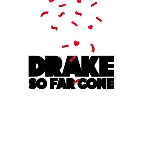 Drake - So Far Gone (Retail)