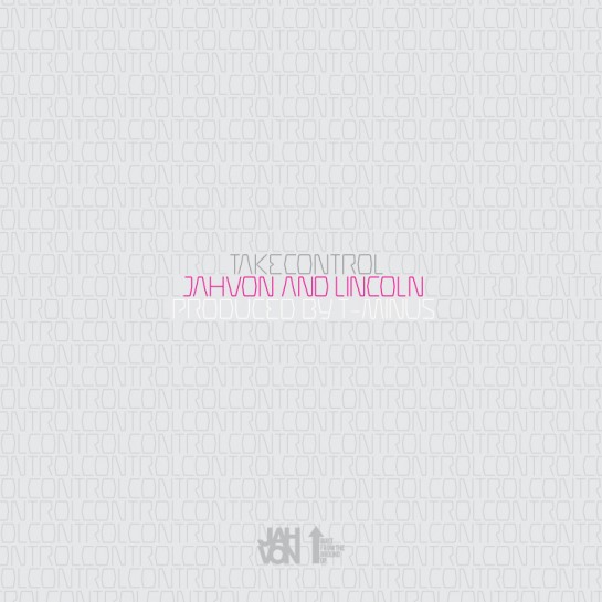 jahvon_lincoln_takecontrol_cds