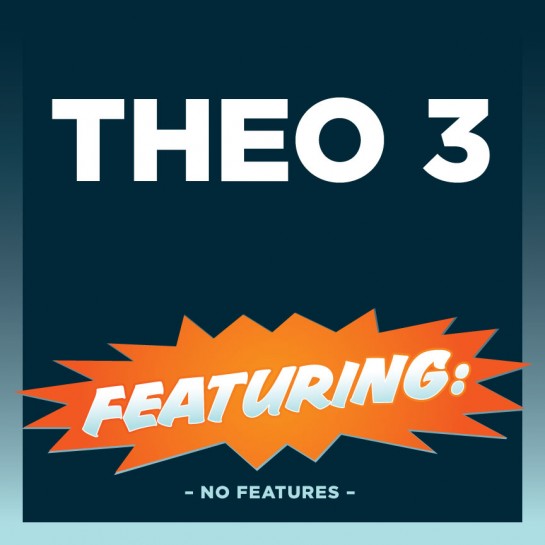 Theo 3 - No Features