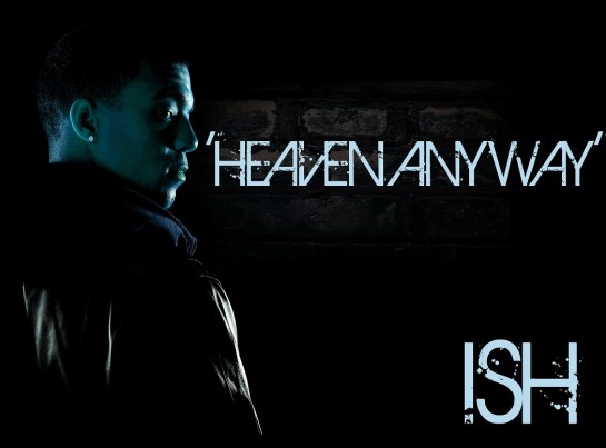 'HEAVEN ANYWAY'-ISH2
