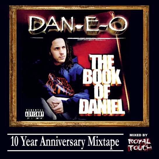 The Book Of Daniel 10 Year Anniversary Mixtape Cover