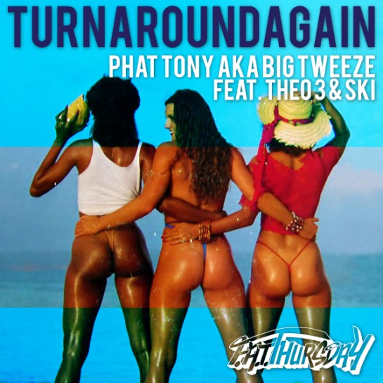 FatThursday_turnaroundagain_Remix