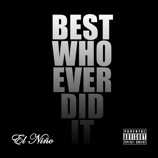 El Nino - Best Who Ever Did It (Front Cover)