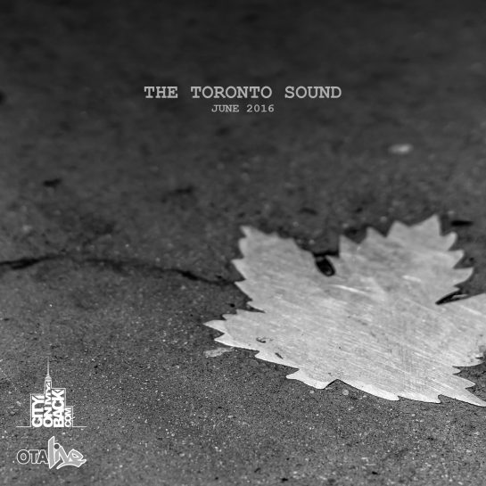 The-Toronto-Sound---2016-June